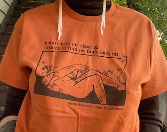 nature held me close t shirt