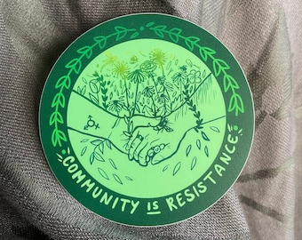 community is resistance vinyl sticker