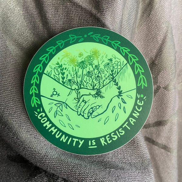 community is resistance vinyl sticker