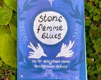 stone femme blues quarter zine semi illustrated