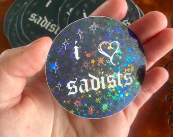 i heart sadists glitter sticker