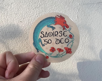 saoirse go deo / ‘freedom forever’ dragon sparkly sticker