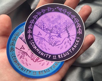 community is resistance vinyl sticker