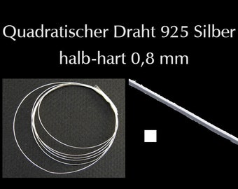 Quadratischer 925 Silber Draht 0,8x0,8 mm halb-hart 50 cm