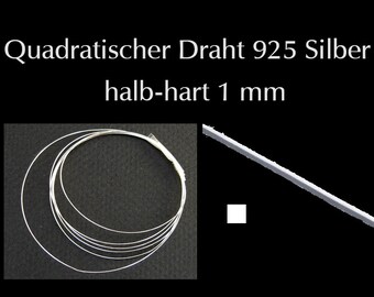 Quadratischer 925 Silber Draht 1x1 mm halb-hart 10 cm