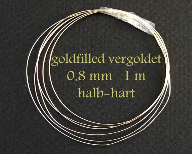 Goldfilled Draht 0,8 mm halb-hart 1 m Bild 1