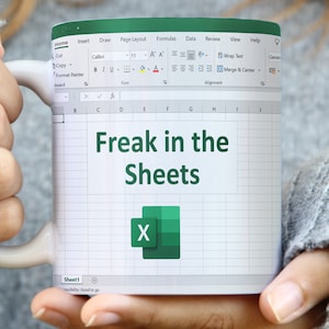 Freak In The Sheets Mug, Excel Coffee Mug, Mug Excel, Accountant Gift, Accountant Mug, Friend For Birthday, Office Gift, Funny Excel Mug