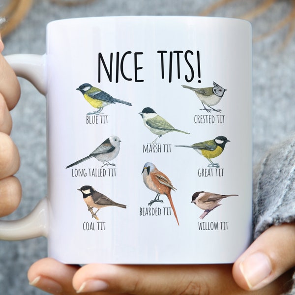 Nice Tits Mug | Bird Watching | Tits Ceramic Bird Mug | Bird Watcher Mug | Birthday Gift | Office Mugs | Gifts For Him | Christmas Gift