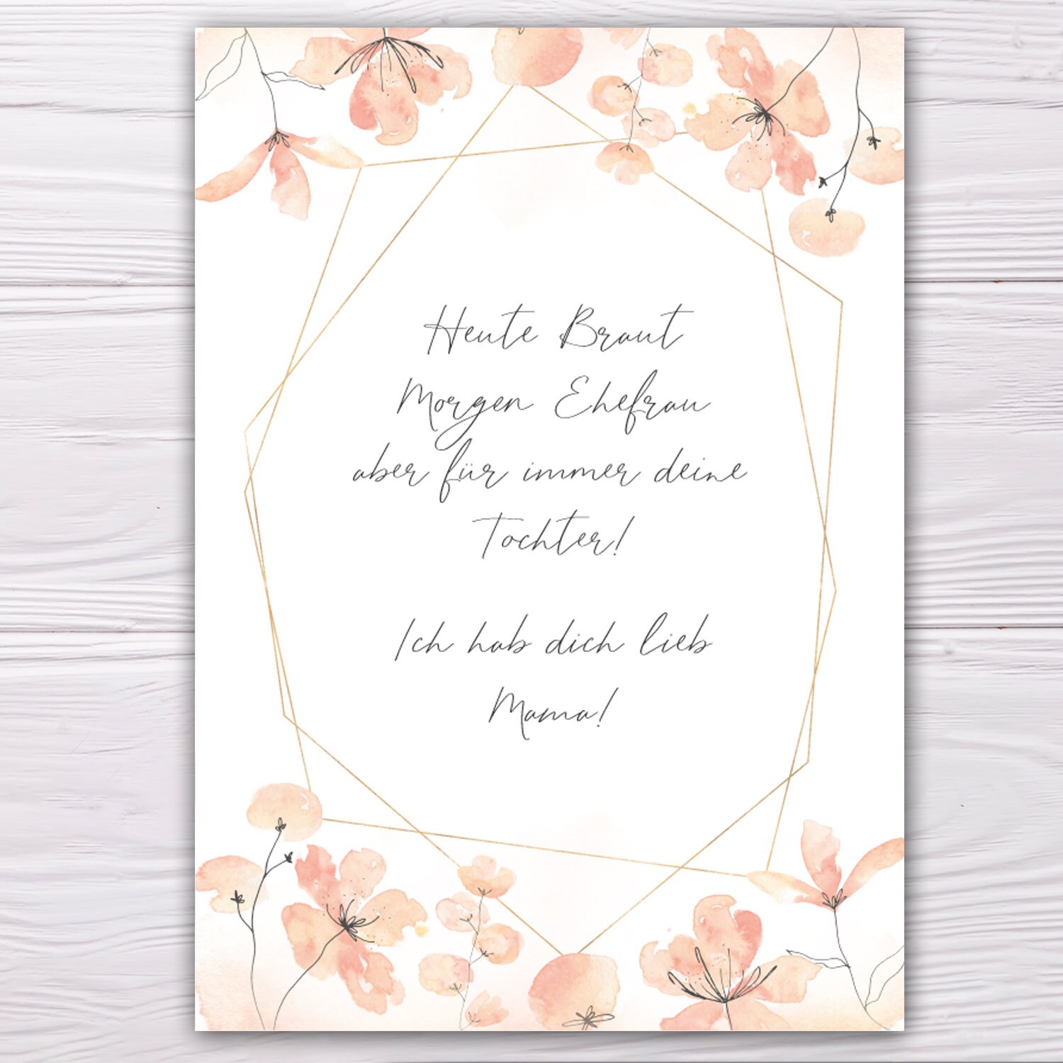 A6 Postkarte für Mama Braut, Ehefrau, für immer deine Tochter weiß