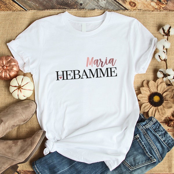 Personalisiertes T-Shirt Hebamme weiß aus 100% Baumwolle für Geburtshelferinnen, Hebammen, Geschenk Hebamme, Schwangerschaft, Baby