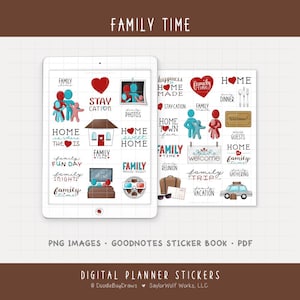 May include: Digital planner stickers with a family theme. The stickers include illustrations of a house, family members, hearts, and text such as "Family Time," "Home Sweet Home," and "Family Vacation."