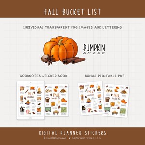 May include: Digital planner stickers with a fall theme. The image features a pumpkin, cinnamon sticks, and a star anise. The text reads "Fall Bucket List" and "Pumpkin Spice". Includes stickers for GoodNotes and a bonus printable PDF.