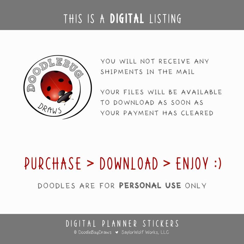 May include: A digital listing graphic with the text "THIS IS A DIGITAL LISTING". The image includes a circular logo with a ladybug design and the words "Doodlebug Draws". Text states files are available to download after payment clears. The graphic also says "PURCHASE > DOWNLOAD > ENJOY :)".