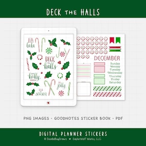May include: Digital planner stickers with a Christmas theme. The stickers include candy canes, holly, and text that says "Deck the Halls", "Fa La La", "Happy Holly Days", and "Tis the Season". Also included are calendar stickers.