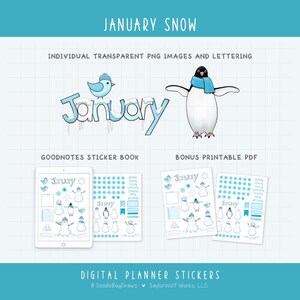 May include: Digital planner stickers with a winter theme. The image features the text "January Snow" and "January" in a light blue font. There are illustrations of a bird, a penguin, and snowmen. The stickers are available as a GoodNotes sticker book and a bonus printable PDF.