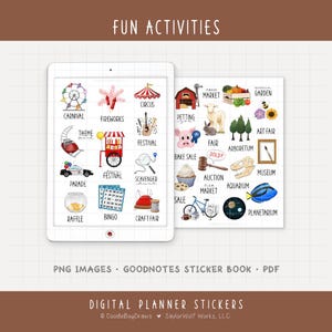 May include: Digital planner stickers with illustrations of fun activities, including a carnival, circus, festival, and museum. The stickers also feature a farm market, art fair, and botanical garden. Text includes "Fun Activities" and "Digital Planner Stickers."