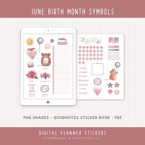 May include: Digital planner stickers featuring June birth month symbols. The image includes a tablet displaying various graphics like a sun, balloon, heart, and a mouse holding a balloon. The text on the image says "June Birth Month Symbols".