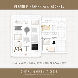 Könnte beinhalten: Digitale Planer-Aufkleber mit Rahmen, Bannern und Akzenten. Enthält PNG-Bilder, ein GoodNotes-Aufkleberbuch und PDF-Dateien. Das Bild zeigt ein Tablet mit verschiedenen digitalen Elementen, darunter ein Banner, Rahmen und eine Büroklammer. Der Text auf dem Bild lautet "PLANNER FRAMES AND ACCENTS" und "DIGITAL PLANNER STICKERS."
