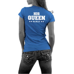 The King Shirt Partner Shirt His Queen Pärchen T-Shirts mit WUNSCHDATUM Bild 3