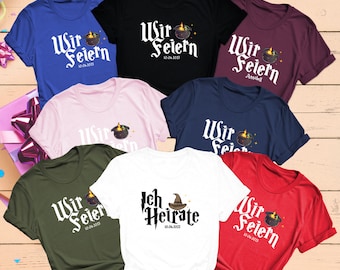 Bride JGA Hen Party Shirts I Marry We Celebrate Witches JGA Personalized Desired Date or Desired Name JGA Unisex Shirts