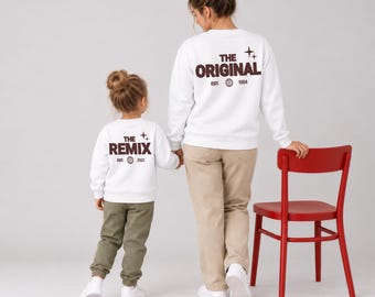 Mutter Tochter Outfit Pullover Mama Personalisiert - The Original & The Remix - Baby Geschenk Vatertag - Partner Outfit Familie Wunschdatum
