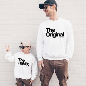 The Original The Remix Sweatshirts Vater Sohn Pullover Partnerlook Mama Tochter Outfit Set personalisiert Vater Sohn Geschenk Vatertag Bild 2