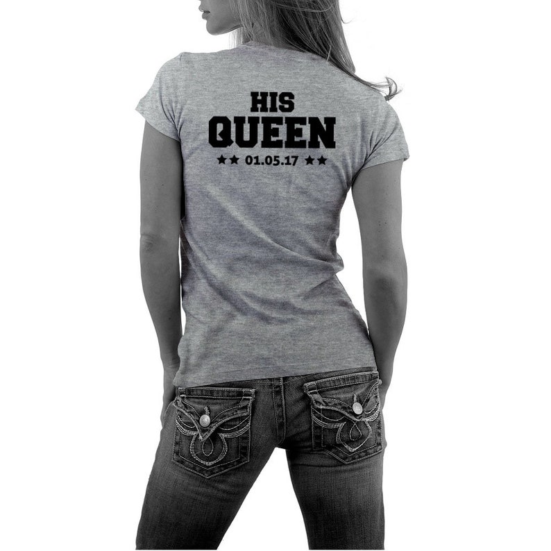 The King Shirt Partner Shirt His Queen Pärchen T-Shirts mit WUNSCHDATUM Bild 5