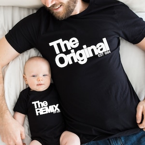 The Original The Remix Shirts Vater Sohn Partnerlook Mama Tochter Outfit Set Babybody bedruckt personalisiert Vater Sohn Geschenk Vatertag Bild 1