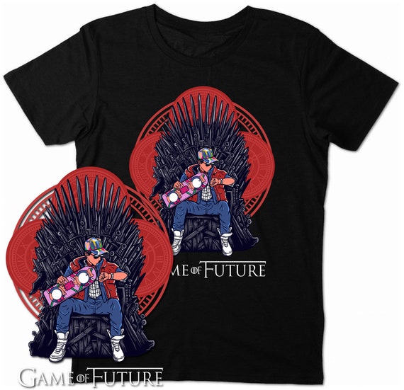Game of Future Shirt Mcfly T shirt Marty Snow Jon Got Game Thrones