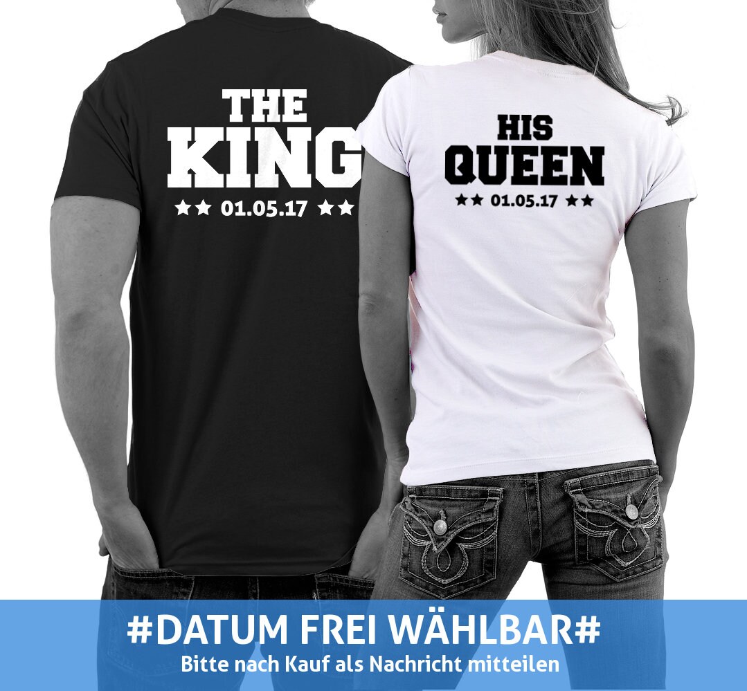 The King Shirt Partner Shirt His Queen Couple T shirts With