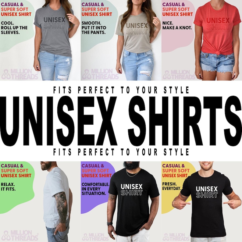 May include: Six different unisex t-shirts in various colors, including gray, beige, red, black, and white. Each shirt features the text "Unisex Shirt" printed on the front. The shirts are displayed on models wearing jeans and shorts. The text "Casual & Super Soft Unisex Shirt" is displayed above each shirt, along with a short description of the shirt's features.
