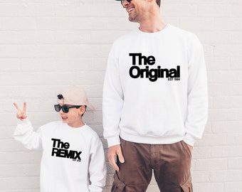 The Original The Remix Sweatshirts Vater Sohn Pullover Partnerlook Mama Tochter Outfit personalisiert Vater Sohn Geschenk Vatertag Pullover
