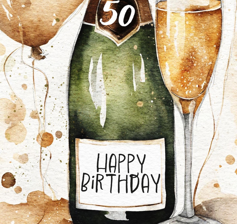 May include: A watercolor illustration of a champagne bottle with a label that says "Happy Birthday" and a glass of champagne. The bottle has a gold label with the number "50" on it. The background is a light brown with watercolor splatters.