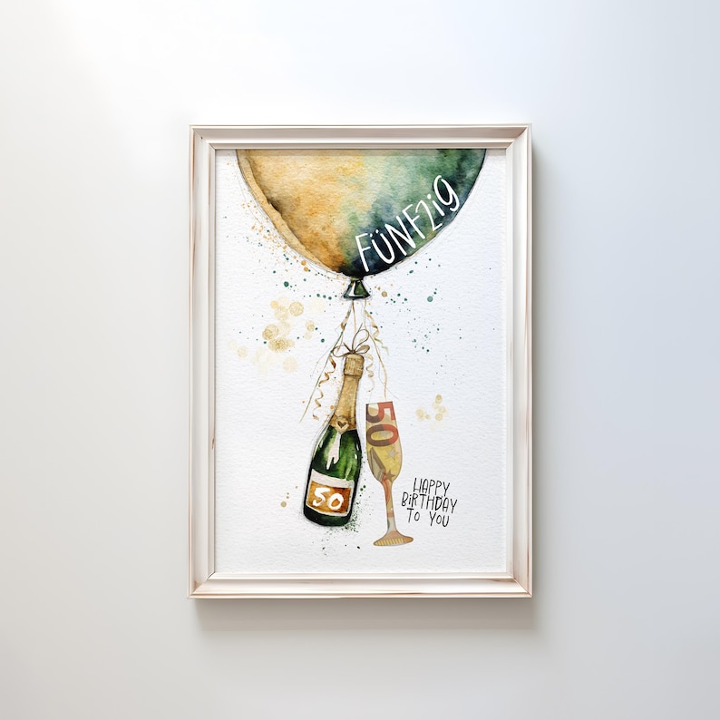 Peut inclure: Une peinture &agrave; l'aquarelle d'un ballon vert et or avec le mot "F&uuml;nfzig" &eacute;crit dessus. Une bouteille de champagne et une fl&ucirc;te &agrave; champagne sont attach&eacute;es au ballon avec un ruban. Le texte "Happy Birthday to You" est &eacute;crit sous le ballon.