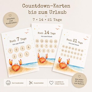 Könnte beinhalten: Drei rechteckige Countdown-Karten für den Urlaub mit einer Aquarell-Illustration eines Strandes und einer roten Krabbe. Jede Karte zeigt deutschen Text, darunter 'Noch 7 Tage', 'Noch 14 Tage' und 'Noch 21 Tage' mit nummerierten Kreisen.