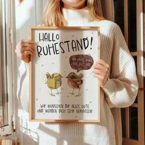 May include: A framed retirement card with a watercolor illustration of two birds. The text reads "Hallo Ruhestand! Der fruhe Vogel kann mich mal!" and "Wir w&uuml;nschen dir alles gute und werden dich sehr vermissen!"