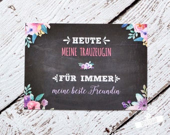 Geschenk Trauzeugin Dankeskarte - Danke an die Trauzeugin und beste Freundin, Hochzeitstag, Heute Trauzeugin, für immer beste Freundin