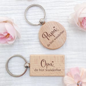 Keychain Dad Grandpa | engraved wooden pendant | Dad is wonderful | small Father&#39;s Day gift with engraving | wooden pendant