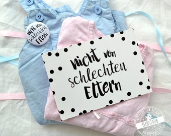 Karte zur Geburt, Glückwunschkarte mit Button, Nicht von schlechten Eltern, Geschenk zur Geburt und Taufe, witzige Karte mit Button