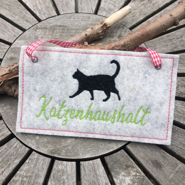 Katzenschild "Katzenhaushalt" Stickdatei ITH 13x18  Applikation Katze Schild Katzen Schilder  Anleitung in Deutsch