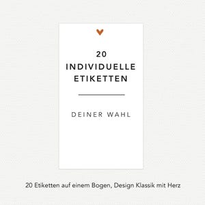 May include: A white rectangular card with the text "20 INDIVIDUELLE ETIKETTEN" and "DEINER WAHL" in black. A small brown heart is at the top. The card is on a textured white background.