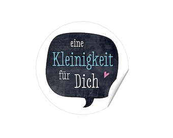 Aufkleber "eine Kleinigkeit für Dich" - Sticker Geschenkaufkleber