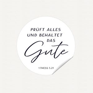 15 Aufkleber Jahreslosung 2025 - Prüft alles und behaltet das Gute - FEINE FEDER - christlich - 50mm