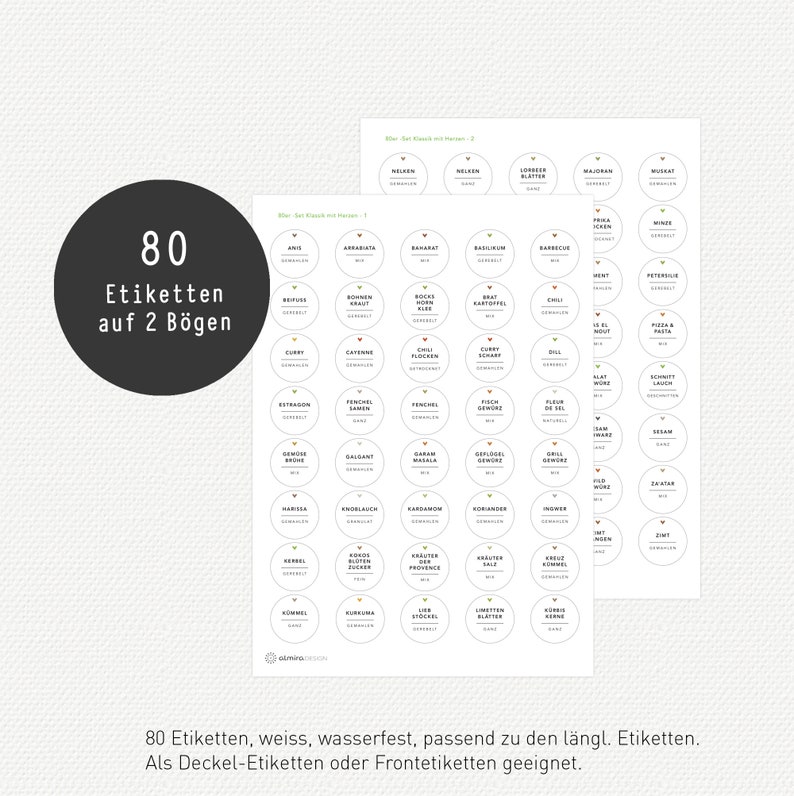 May include: White spice jar labels with black text. The labels are round and feature various spice names. The image includes a dark gray circle with the text "80 Labels on 2 Sheets". The text at the bottom says "80 labels, white, waterproof, suitable for the long. Labels. Suitable as lid labels or front labels."