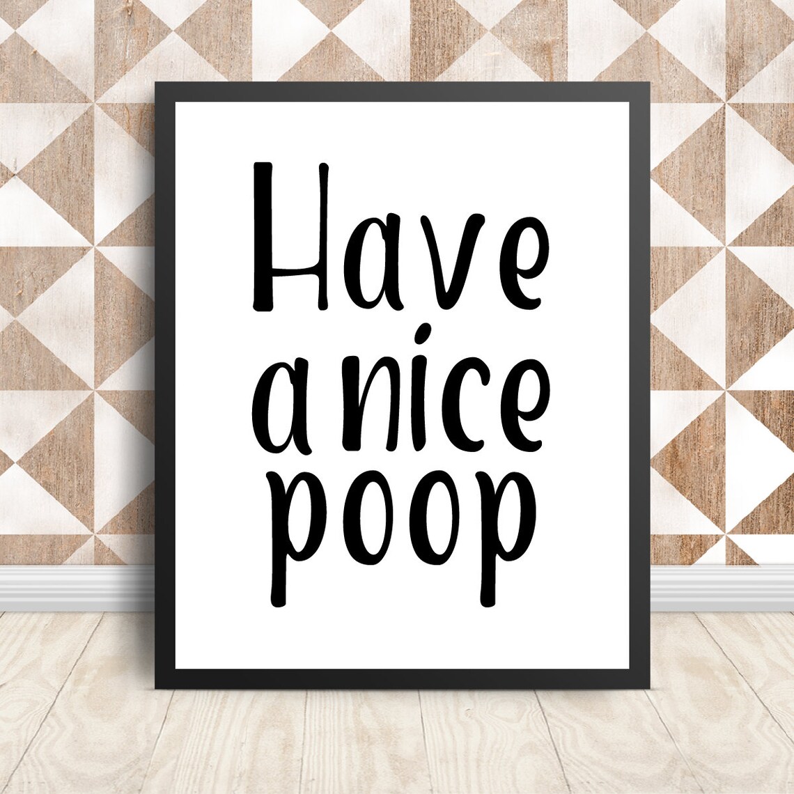 Have a Nice Poop Printable Wall Art Wall Art Bathroom Art Etsy