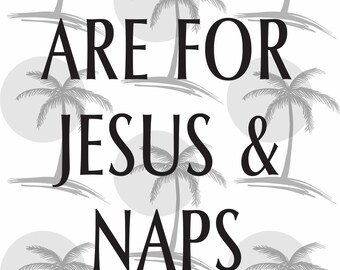 Jesus And Naps Svg Etsy