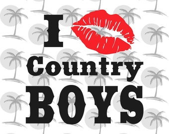 I Love Country Boys - ビニール用デジタル SVG および PNG