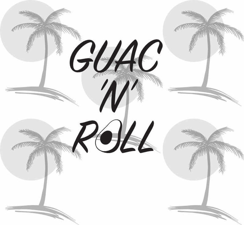 Download Guac 'N' Roll Digital SVG for Vinyl | Etsy