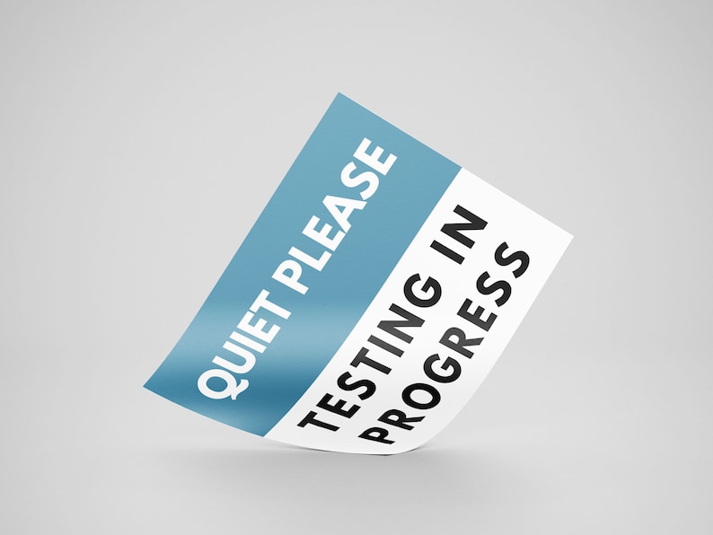 QUIET PLEASE Sign, Lab Sign, Quiet Testing in Progress Printable Sign ...