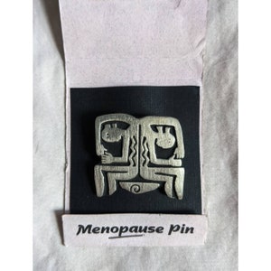 Vintage Alice Warder Seely Menopause Pinback Pin